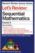 Let's Review: Sequential Mathematics, Course II (Barron's Review Course)