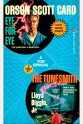 Eye For Eye / The Tunesmith (Tor Science Fiction Double, No 27)