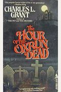 Hour Oxrun Dead: Valorous