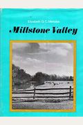 Millstone Valley
