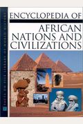Encyclopedia of African Nations and Civilizations (Facts on File Library of World History)