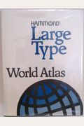 Hammond Large Type World Atlas