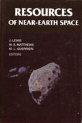Resources of Near-Earth Space (Space Science Series)