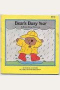 Bear's Busy Year: A Book About Seasons (First Concepts Series)