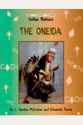 The Oneida (Indian Nations)