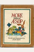 More Fables Of Aesop,