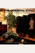 In the Oriental Style: A Sourcebook of Decoration