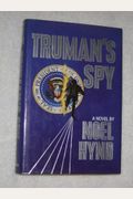 Truman's Spy (Zebra books)