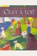 Cest a Toi Level Two (French Edition)