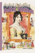 Dolley Madison (History Maker Bios)