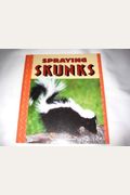 Spraying Skunks (Pull Ahead Books)