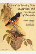 Atlas Of The Breeding Birds Maryland And The District Of Columbia