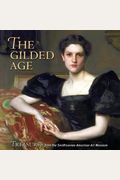The Gilded Age [With Flaps]