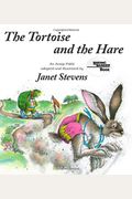 The Tortoise And The Hare: An Aesop Fable