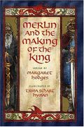 Merlin And The Making Of The King