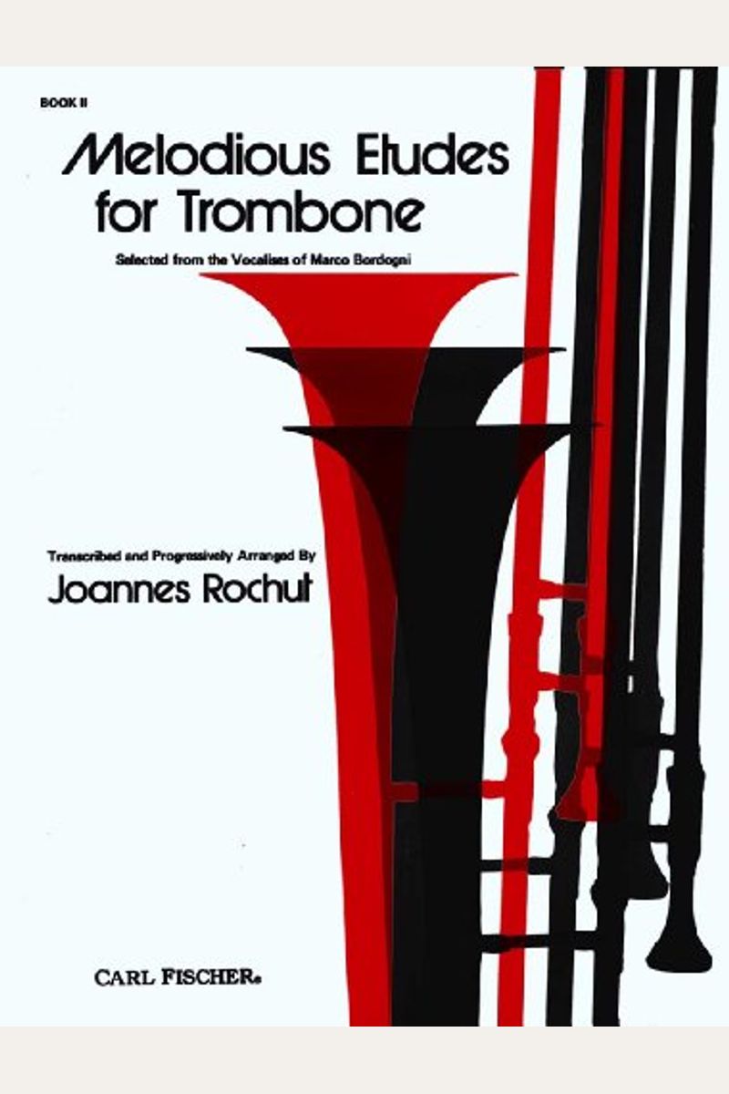 Buy Melodious Etudes For Trombone Book 2 Book By Joannes Rochut