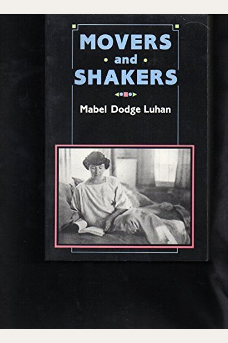Buy Movers And Shakers Book By Mabel D Luhan
