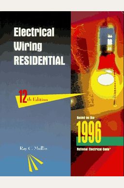 Buy Electrical Wiring Residential Book By: Ray C Mullin