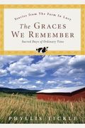The Graces We Remember: Sacred Days In Ordinary Time