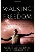 Walking In Freedom: 21 Days To Securing Your Identity In Christ