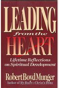Leading from the Heart: Lifetime Reflections on Spiritual Development