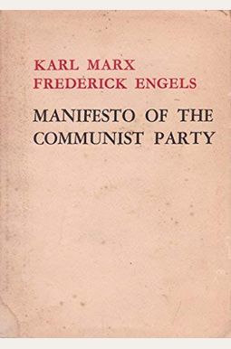 The Communist Manifesto The Communist Manifesto