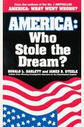America: Who Stole The Dream?