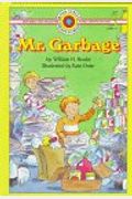 Mr. Garbage (Bank Street Ready-To-Read)