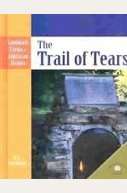 The Trail Of Tears The Trail Of Tears