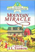 Mountain Miracle (Days Of Laura Ingalls Wilder;)