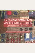 Everyday Women's And Gender Studies: Introductory Concepts