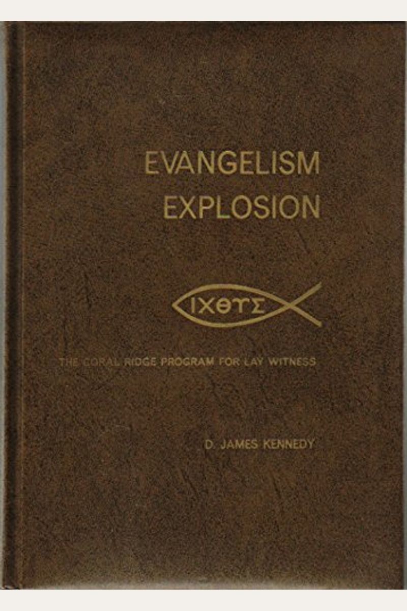 Buy Evangelism Explosion Book By D J Kennedy
