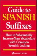 Guide to Spanish Suffixes (Language - Spanish)