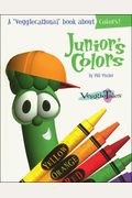 Junior's Colors (Veggietales Series)