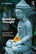 Buddhist Thought: A Complete Introduction To The Indian Tradition