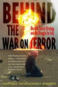 Behind the War on Terror: Western Secret Strategy and the Struggle for Iraq