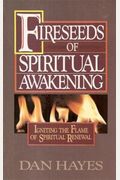 Fireseeds of Spiritual Awakening