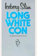 Long White Con