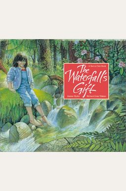 The Waterfall's Gift The Waterfall's Gift