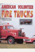 American Volunteer Fire Trucks