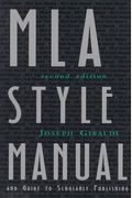 Mla Style Manual: And Guide To Scholarly Publishing