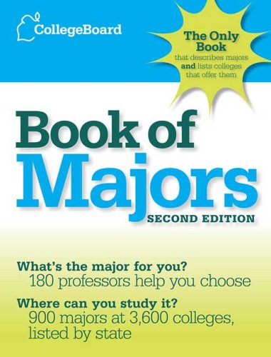 The College Board Book of Majors: 2nd Edition