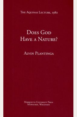 Does God Have A Nature? Does God Have A Nature?