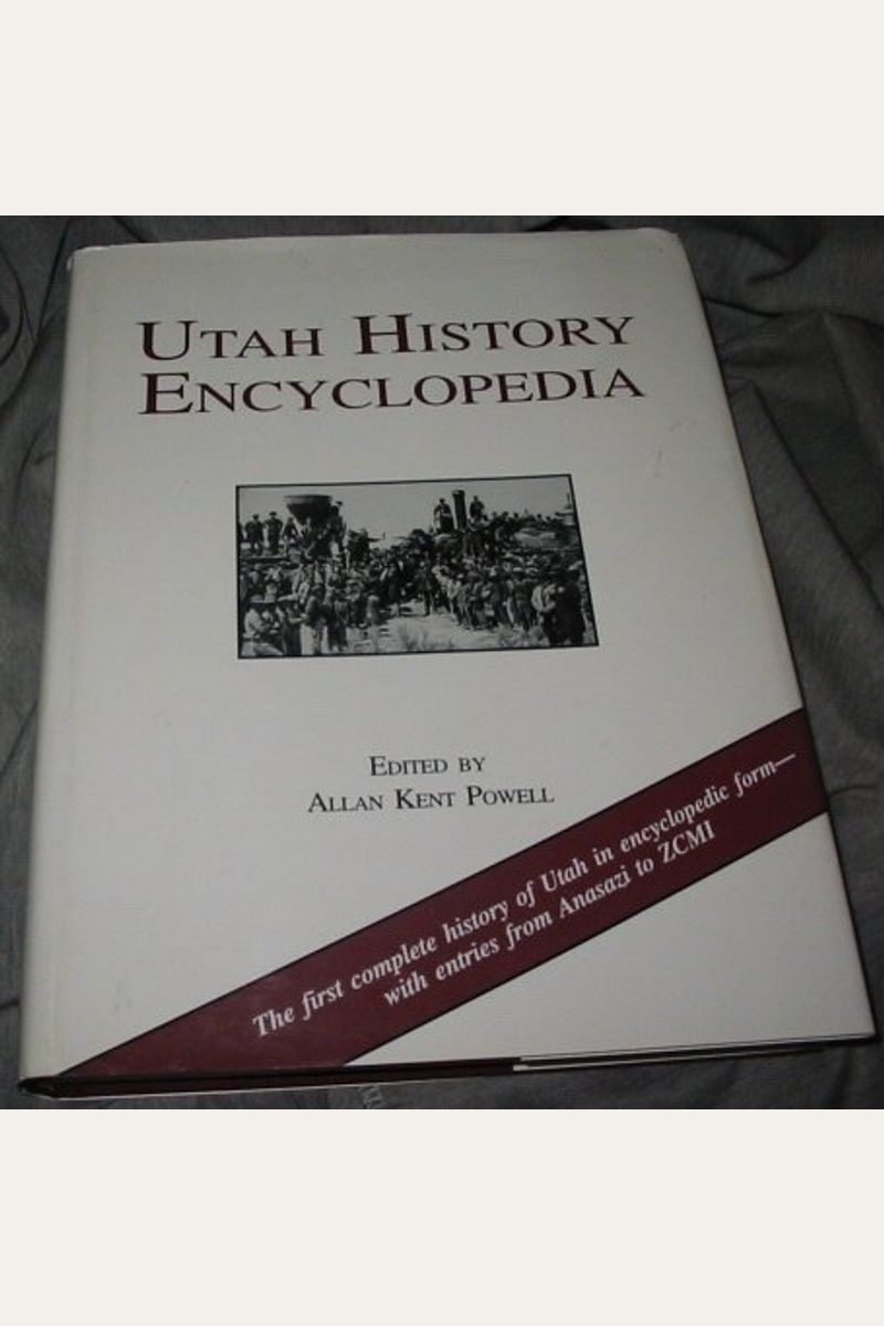 Buy Utah History Encyclopedia Book By Allan K Powell