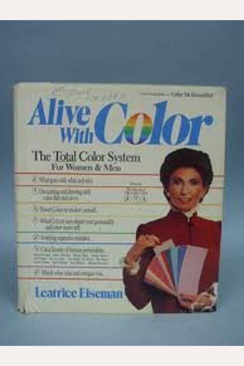 Alive With Color: The Total Color System for Women and Men
