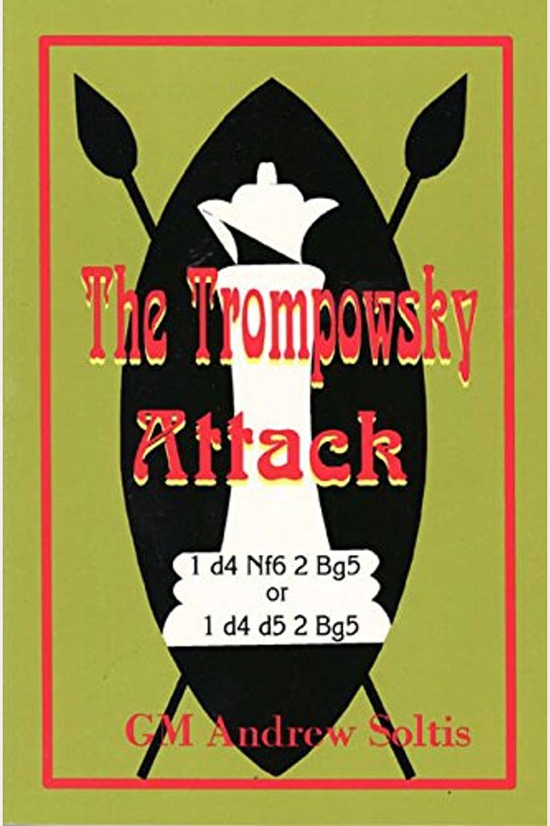 Buy The Trompowsky Attack Book By Alton Biggs