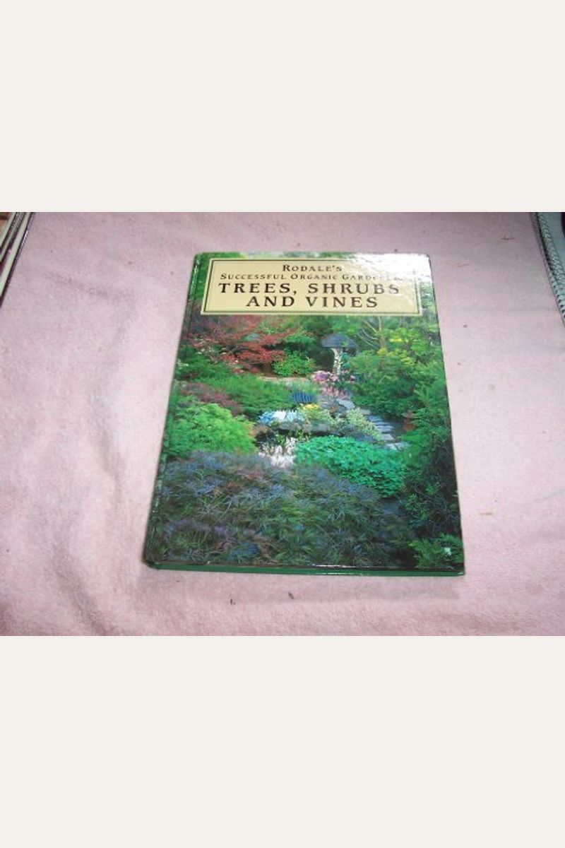 Buy Trees, Shrubs, And Vines Book By Bonnie L Appleton