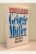 Spiritual Secrets Of George Muller