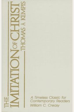 The Imitation Of Christ The Imitation Of Christ