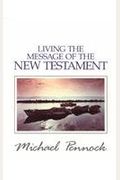 Living The Message Of The New Testament